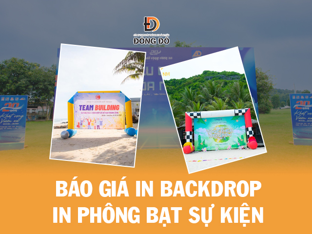 Dịch vụ in backdrop - in phông bạc sự kiện giá rẻ và báo giá chi tiết