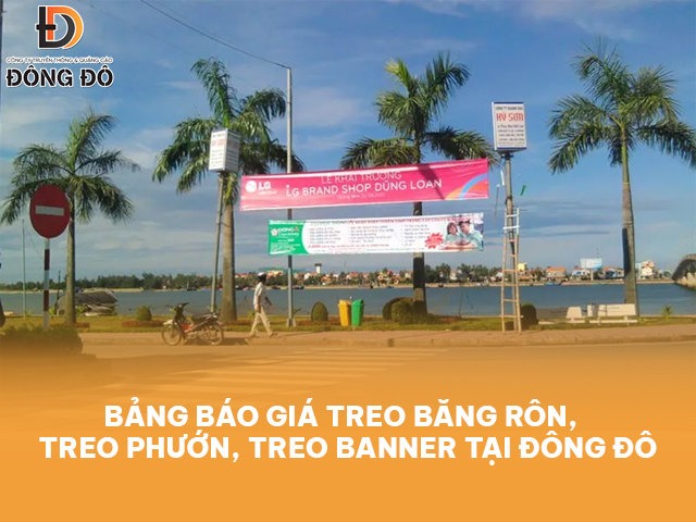 Giá treo băng rôn, treo phướn, treo banner tại Đông Đô