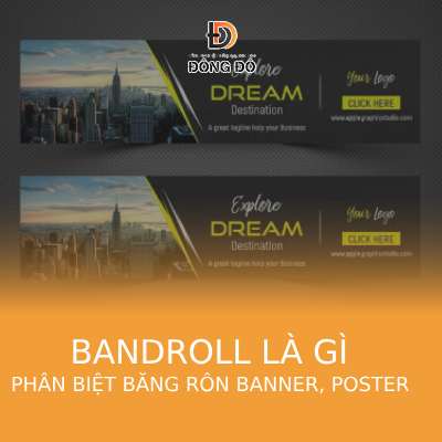 Bandroll là gì? Phân biệt băng rôn Banner, Poster dễ dàng