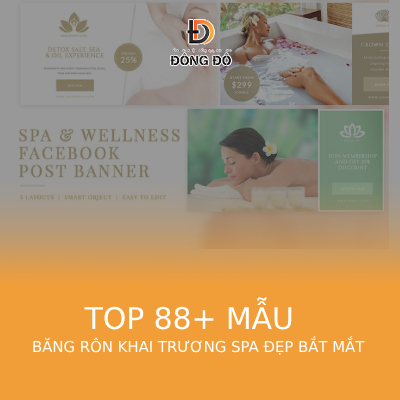 88+ Mẫu băng rôn khai trương spa đẹp bắt mắt, tăng uy tín