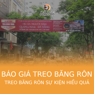 Báo giá treo băng rôn, phướn quảng cáo toàn quốc