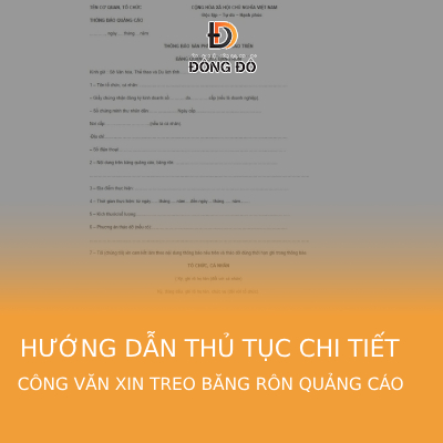 Công bố mẫu công văn xin treo băng rôn quảng cáo ngoài trời mới nhất tại Đông Đô