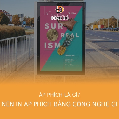 Áp phích là gì? Nên in áp phích bằng công nghệ gì sắc nét nhất?