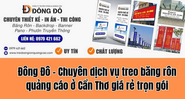 Đông Đô - Chuyên dịch vụ treo băng rôn quảng cáo ở Cần Thơ
