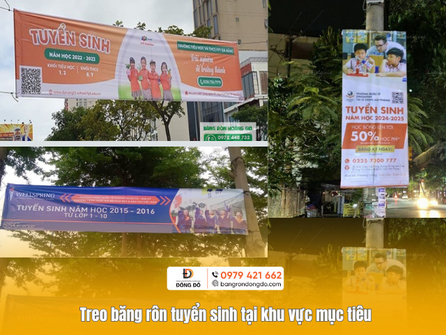 Treo băng rôn tuyển sinh tại khu vực mục tiêu